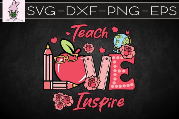 Teach Love Inspire Valentine